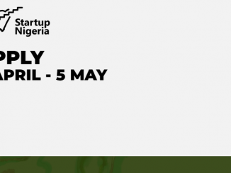 Entrepreneurs have just three days left to apply for Startup Nigeria programme